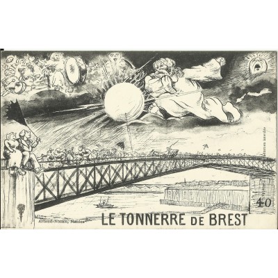 CPA: BREST, TONNERRE DE BREST, vers 1920