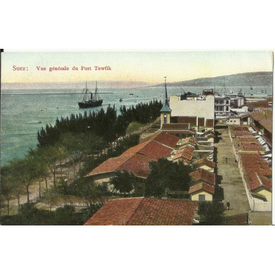 CPA: EGYPTE, Vue Générale du Port Tewfik, années 1910