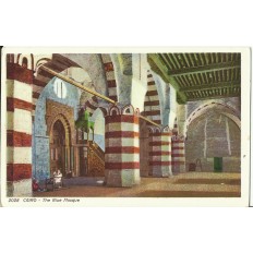 CPA: EGYPTE, Le Caire, La Mosquée Bleu, années 1910