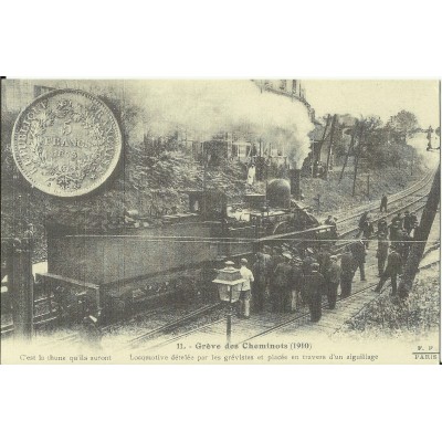CPA: (REPRO). PARIS, Grève des Cheminots, 1910.