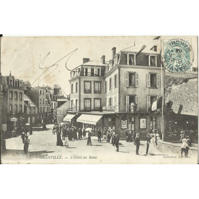 CPA: GRANVILLE, L'Hotel des Bains, vers 1900