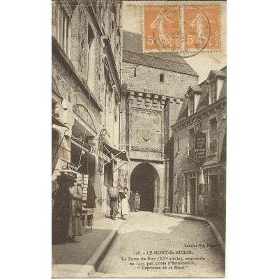 CPA: MONT-SAINT-MICHEL, La Porte du Roy, vers 1920