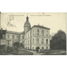 CPA - CHALON-s/SAONE, Jardin et Chapelle de l'Hopital, vers 1910.