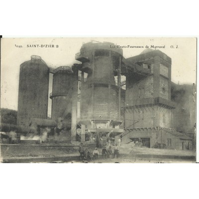 CPA - SAINT-DIZIER, Les Hauts-Fourneaux de Marnaval, vers 1910