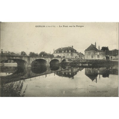 CPA -GENLIS, Le Pont sur la Norges, vers 1910.