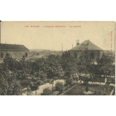 CPA: REIMS, L'Hopital Militaire, Le Jardin, vers 1910