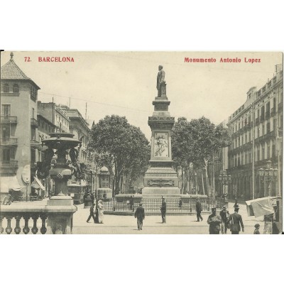 CPA: BARCELONA, Monumento Antonio Lopez, années / anos 1910