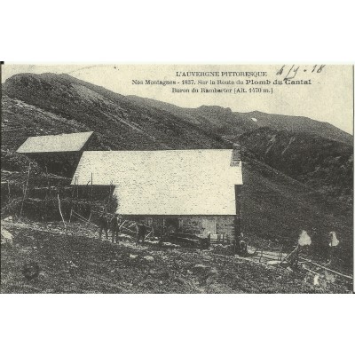 CPA: (REPRO). LAVEISSIERE, Buron du Ramberter, vers 1900