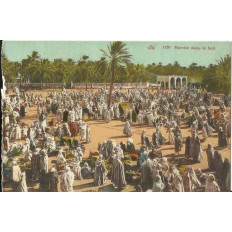 CPA: MAROC ou ALGERIE, Marché dans le Sud, années 1910