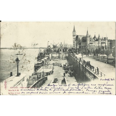 CPA: BELGIQUE, ANVERS, Steen et Embarcadère, vers 1900