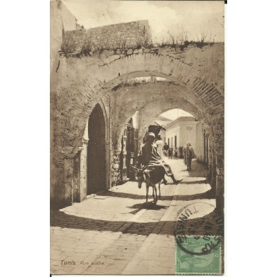 CPA: TUNISIE, Tunis, rue Arabe, années 1910