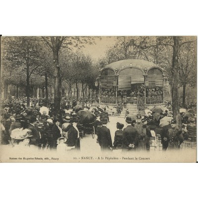 CPA - NANCY, A la Pépinière (concert)- Années 1920