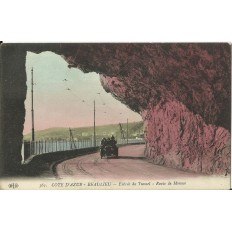 CPA: COTE D'AZUR, BEAULIEU, Entrée du Tunnel (Rte de Monaco), années 1910