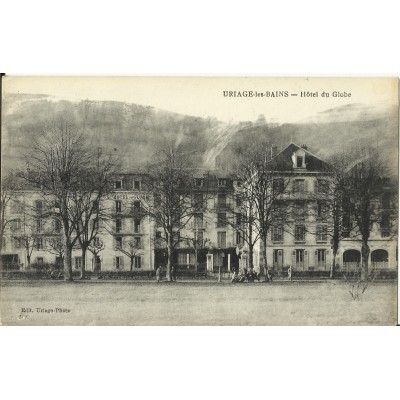 CPA - URIAGE-LES-BAINS, Hotel du Globe - Années 1910