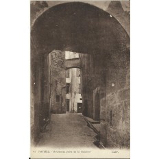 CPA: ANTIBES, Ancienne Porte de la Citadelle, vers 1910