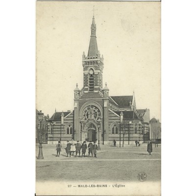 CPA: MALO-les-BAINS, l'Eglise, vers 1900