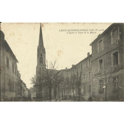 CPA: SAINT-ANTONIN-NOBLE-VAL, Eglise et Place, vers 1910
