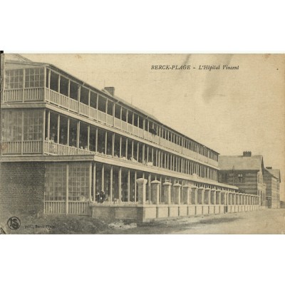 CPA: BERCK-PLAGE, L'Hopital Vincent, vers 1900