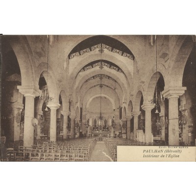 CPA: PAULHAN, Intérieur de l'Eglise, vers 1920