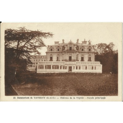 CPA: TAVERNY, Sanatorium, Chateau de la Tuyolle, vers 1940
