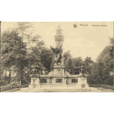 CPA: ROUBAIX, Monument Nadaud, vers 1920