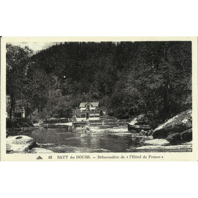 CPA: SAUT du DOUBS, Débarcadère de l'"Hotel de France", vers 1920