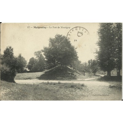 CPA: MAIGNELAY, Le Fort de Montigny, vers 1910