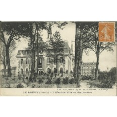 CPA: LE RAINCY, l'Hotel de Ville vu des Jardins, vers 1910