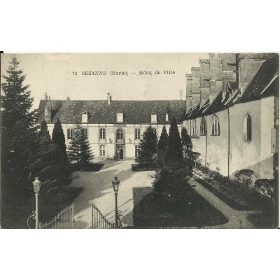 CPA: SEZANNE, Hotel de Ville, vers 1910