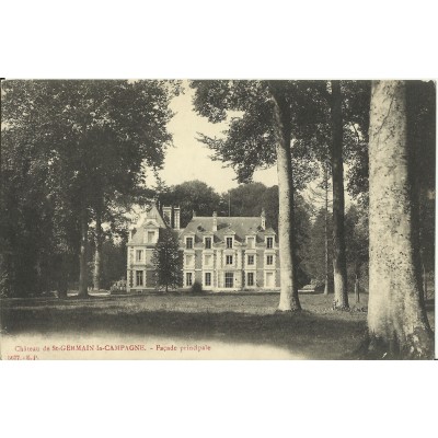 CPA: Chateau de SAINT-GERMAIN-la-CAMPAGNE, vers 1910