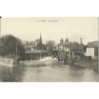 CPA: METZ, les Thermes, vers 1910