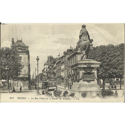 CPA: ROUEN, La Rue Thiers et Statue de Napoléon, vers 1910