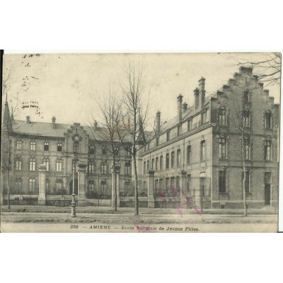CPA: AMIENS, Ecole Normale de Jeunes Filles, vers 1910