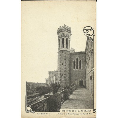 CPA: PALESTINE, Une Tour de N-D. de France, vers 1900.