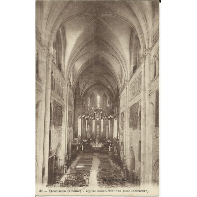 CPA - ROMANS, Eglise St-Bernar (Intérieur) - Années 1910