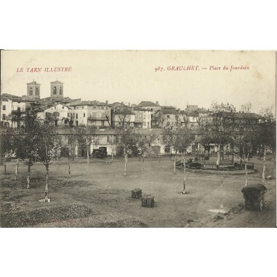 CPA - GRAULHET, Place du Jourdain - Années 1910