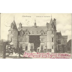 CPA - CHERBOURG, Chateau de Tourlaville, Années 1900