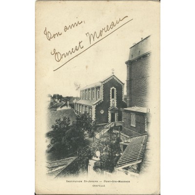 CPA - PONT-STE-MAXENCE, INSTITUTION ST-JOSEPH, Chapelle, Années 1900