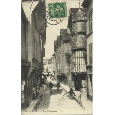 CPA: TROYES, Rue Champeaux. Années 1910