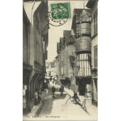 CPA: TROYES, Rue Champeaux. Années 1910