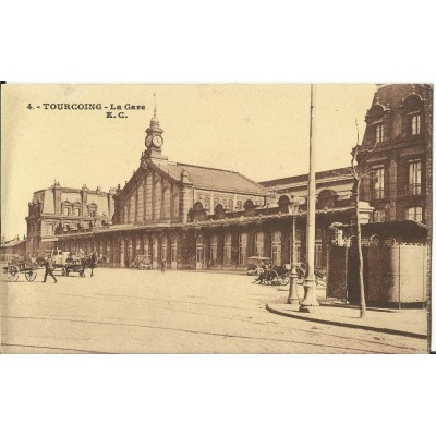 CPA: TOURCOING, La Gare, Années 1900