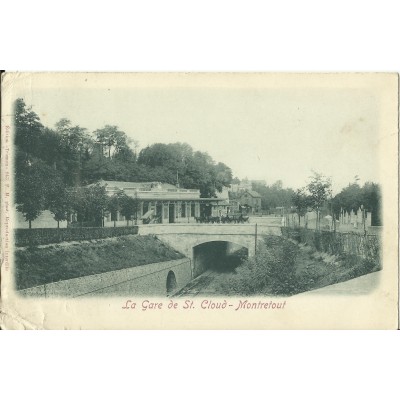 CPA: ST-CLOUD-MONTRETOUT, La Gare, Années 1900