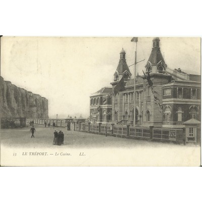 CPA: LE TREPORT, Le Casino Années 1900