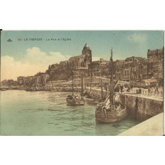 CPA: LE TREPORT, Le Port, l'Eglise, Années 1920