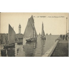 CPA: LE TREPORT, Sortie des Bateaux de Peche, vers 1910.