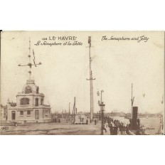 CPA: LE HAVRE, Le Sémaphore et la Jetée, Années 1930.