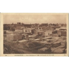 *CPA MAROC, ANNEES 1910, MARRAKECH, VUE GENERALE VERS LE PALAIS DU SULTAN.