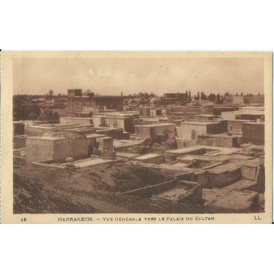 *CPA MAROC, ANNEES 1910, MARRAKECH, VUE GENERALE VERS LE PALAIS DU SULTAN.