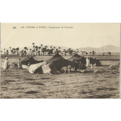 *CPA MAROC, ANNEES 1910, SCENES ET TYPES,CAMPEMENT DE NOMADES.