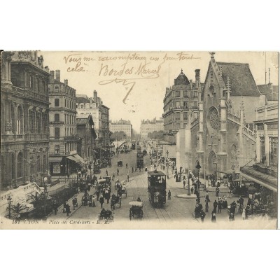 CPA: LYON, Place des Cordeliers, vers 1910.